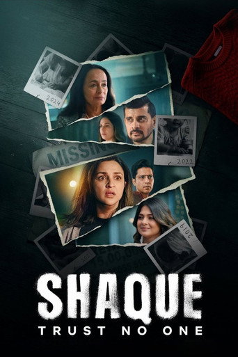 Shaque: Đừng Tin Ai (Shaque: Trust No One)