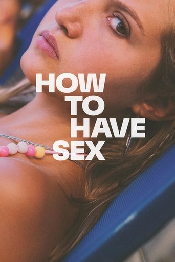 Kỳ Nghỉ Thác Loạn (How to Have Sex)