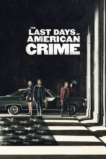 Tội Ác Cuối Cùng (The Last Days of American Crime)