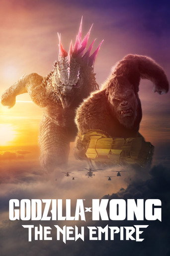 Godzilla x Kong: Đế Chế Mới (Godzilla x Kong: The New Empire)