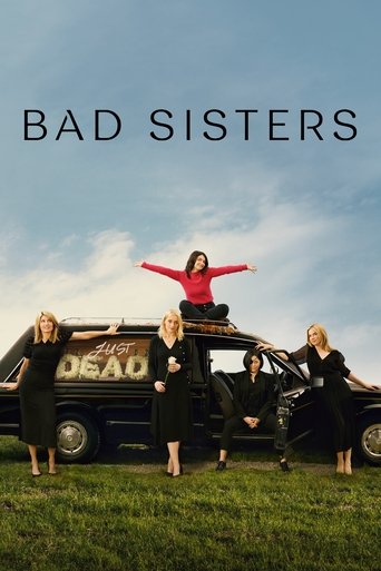 Chị Em Lắm Chiêu - Bad Sisters (Bad Sisters)