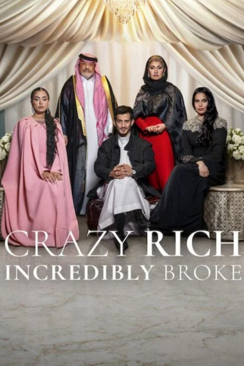 Giàu Nứt Vách, Nghèo Mạt Rệp (Crazy Rich, Incredibly Broke)
