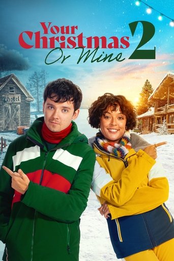 Giáng Sinh Của Anh Hay Của Em 2 (Your Christmas or Mine 2)