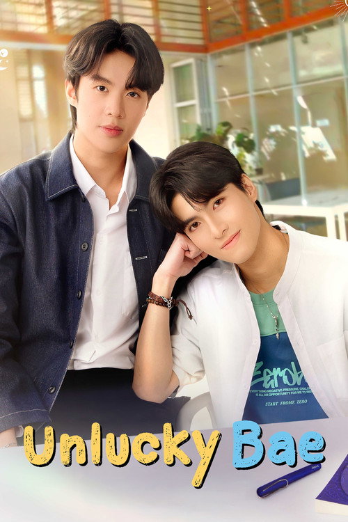 Người Yêu Xui Xẻo (Unlucky Bae)