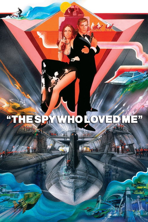 Điệp Viên 007: Điệp Viên Người Yêu Tôi (The Spy Who Loved Me)
