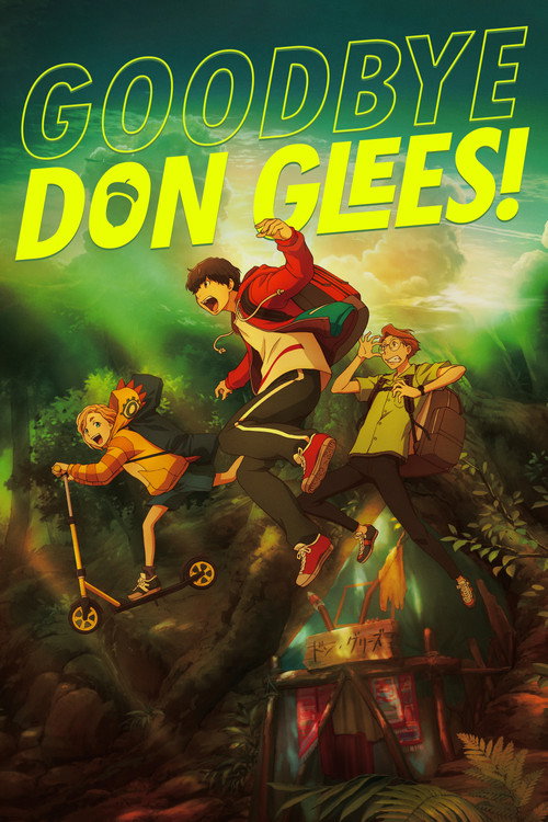 Tạm Biệt, Don Glees! (Goodbye, Don Glees!)