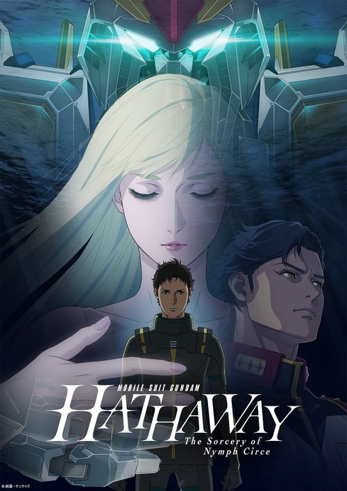 MOBILE SUIT GUNDAM HATHAWAY: Phù Thủy Của Circe (MOBILE SUIT GUNDAM HATHAWAY The Sorcery of Nymph Circe)
