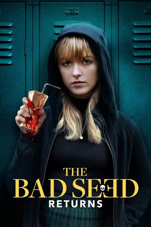 Hạt giống xấu trở lại (The Bad Seed Returns)