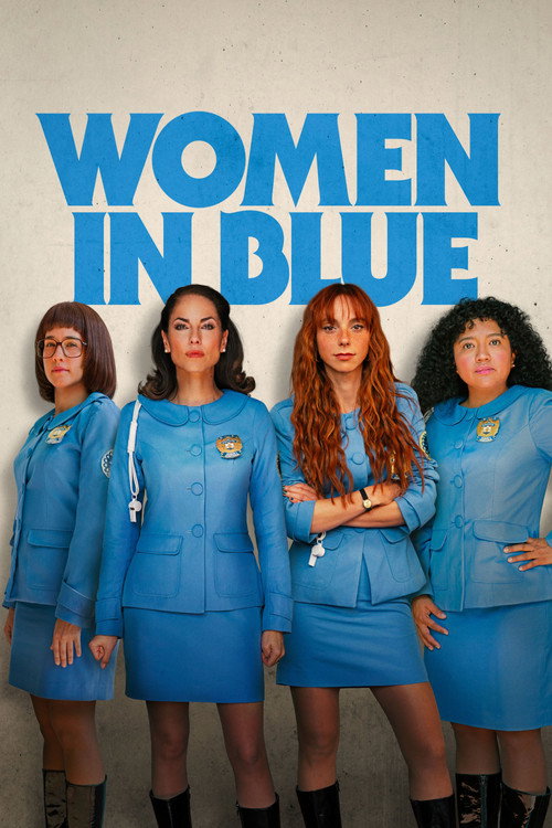 Biệt Đội Nữ Cảnh Sát Áo Xanh - Women in Blue (Women in Blue)