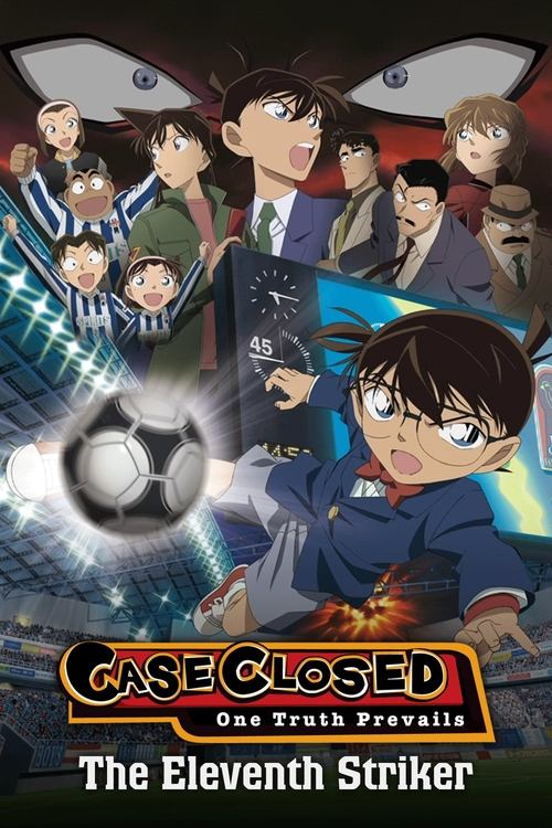 Thám Tử Lừng Danh Conan: Tiền Đạo Thứ 11 (Detective Conan: The Eleventh Striker)