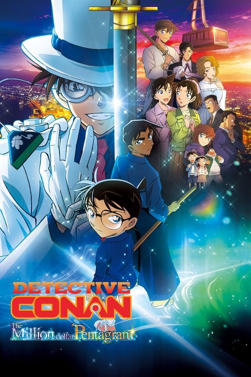 Thám Tử Lừng Danh Conan: Ngôi Sao 5 Cánh 1 Triệu Đô (Detective Conan: The Million-Dollar Pentagram)