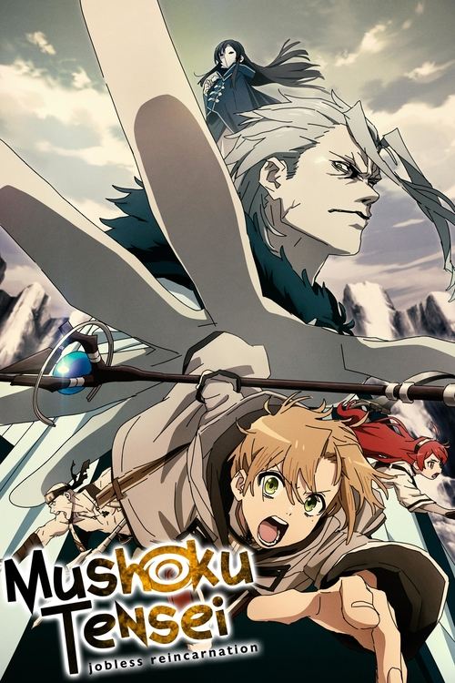 Thất nghiệp chuyển sinh (Mushoku Tensei: Jobless Reincarnation)