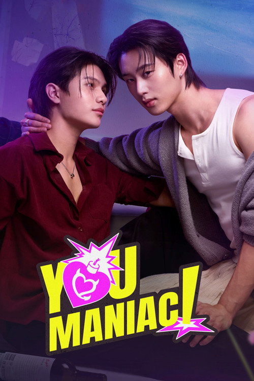 Điên Tình (You Maniac)