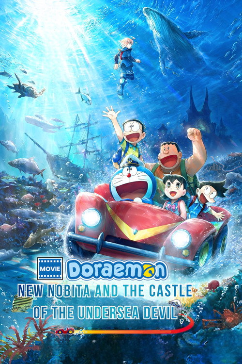 Doraemon Movie: Tân Nobita Và Lâu Đài Quỷ Dưới Đáy Biển (Doraemon the Movie: New Nobita and the Castle of the Undersea Devil)