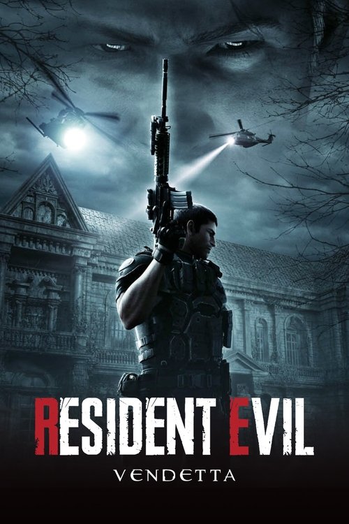 Vùng Đất Quỷ Dữ: Nợ Máu (Resident Evil: Vendetta)