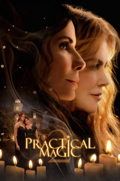 Bùa Yêu: Bí Mật Gia Tộc (Practical Magic 2)