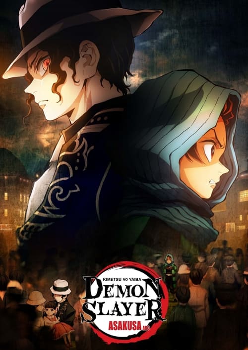 Thanh Gươm Diệt Quỷ: Asakusa (Demon Slayer: Kimetsu no Yaiba - Asakusa Arc)