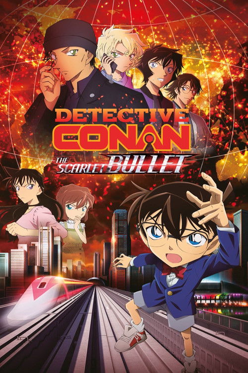 Thám Tử Lừng Danh Conan: Viên Đạn Đỏ (Detective Conan: The Scarlet Bullet)